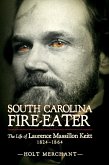 South Carolina Fire-Eater (eBook, ePUB)