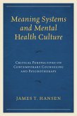 Meaning Systems and Mental Health Culture (eBook, ePUB)