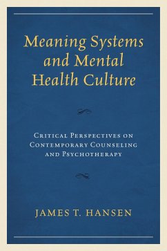 Meaning Systems and Mental Health Culture (eBook, ePUB) - James, T.