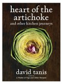 Heart of the Artichoke and Other Kitchen Journeys (eBook, ePUB) Heart of the Artichoke and Other Kitchen Journeys (eBook, ePUB)