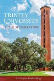 Trinity University (eBook, ePUB)