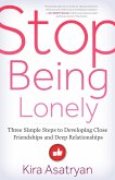 Stop Being Lonely (eBook, ePUB)