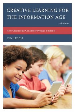Cover Creative Learning for the Information Age (eBook, ePUB)