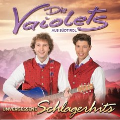 Unvergessene Schlagerhits - Vaiolets,Die