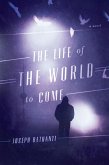 The Life of the World to Come (eBook, ePUB)