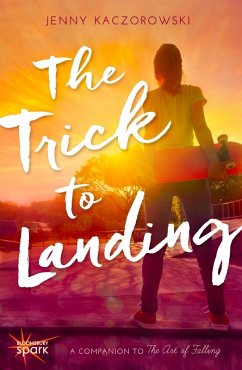 The Trick to Landing (eBook, ePUB) - Kaczorowski, Jenny