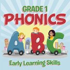 Grade 1 Phonics: Early Learning Skills (eBook, ePUB)