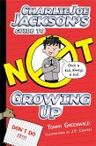 Charlie Joe Jackson's Guide to Not Growing Up (eBook, ePUB)