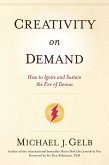 Creativity on Demand (eBook, ePUB) Creativity on Demand (eBook, ePUB)