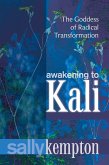 Awakening to Kali (eBook, ePUB)