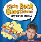 Kids Book of Questions. Why do the Stars..? (eBook, ePUB)