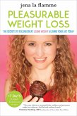 Pleasurable Weight Loss (eBook, ePUB)