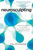 Neurosculpting (eBook, ePUB)