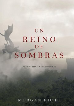 Cover Un Reino de Sombras (Reyes y Hechiceros-Libro #5) (eBook, ePUB)