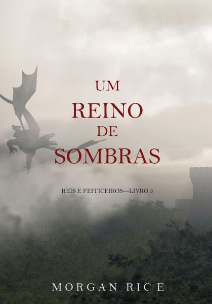 Um Reino de Sombras (Reis e Feiticeiros - Livro n 5) (eBook, ePUB)