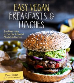 Easy Vegan Breakfasts & Lunches (eBook, ePUB) - Sozer, Maya