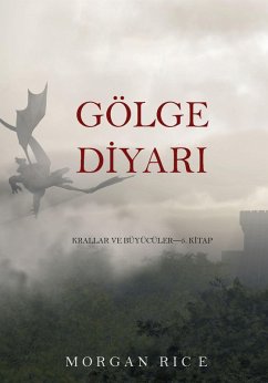 Gölge Diyari (Krallar Ve Büyücüler-5. Kitap) (eBook, ePUB) - Rice, Morgan