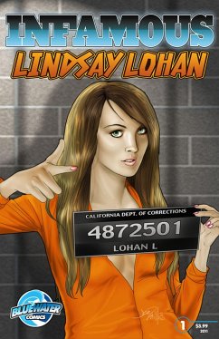 Infamous: Lindsay Lohan (eBook, PDF) - Shapiro, Marc