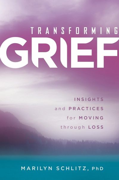 Transforming Grief (eBook, ePUB)