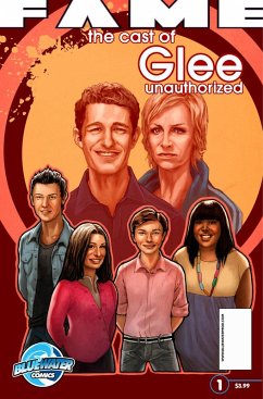 FAME: The Cast of Glee 1 (eBook, PDF) - Cooke, Cw