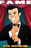 Fame: Seth MacFarlane (eBook, PDF) Fame: Seth MacFarlane (eBook, PDF)