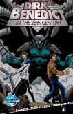 Dirk Benedict in the 25th Century (eBook, PDF)