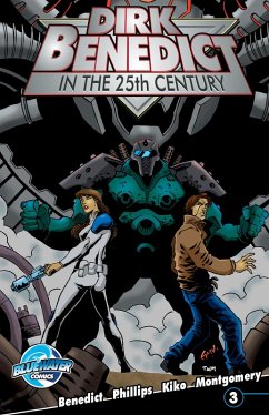 Cover Dirk Benedict in the 25th Century (eBook, PDF)