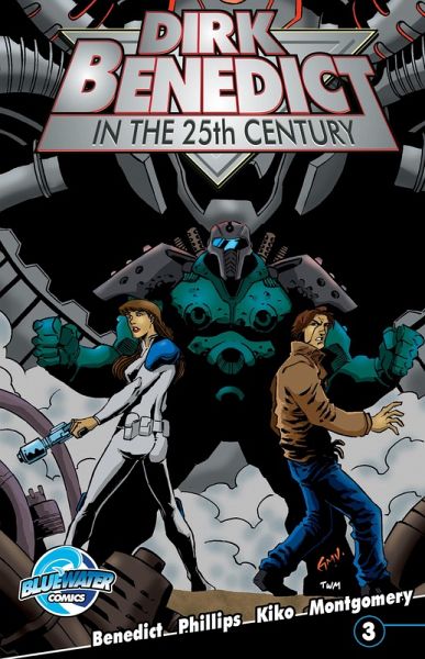 Dirk Benedict in the 25th Century (eBook, PDF) Dirk Benedict in the 25th Century (eBook, PDF)