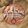 To Eat Or Not To Eat? The Grains Group... - Bild 1