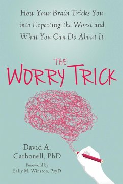 Worry Trick (eBook, ePUB) - Carbonell, David A.