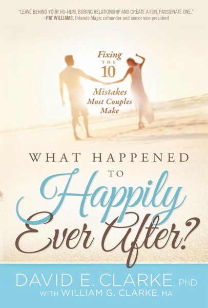 What Happened To Happily Ever After? (eBook, ePUB) What Happened To Happily Ever After? (eBook, ePUB)