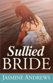 Sullied Bride (eBook, ePUB)