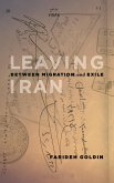 Leaving Iran (eBook, ePUB)