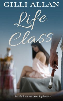 Life Class (eBook, ePUB) - Allan, Gilli