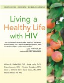 Living a Healthy Life with HIV (eBook, ePUB)