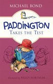 Paddington Takes the Test (eBook, ePUB)