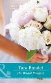The Bridal Bouquet (Mills & Boon Heartwarming) (The Business of Weddings, Book 4) (eBook, ePUB)