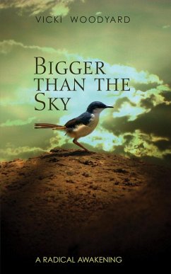 Bigger Than the Sky (eBook, PDF) - Woodyard, Vicki