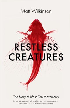 Restless Creatures (eBook, ePUB) - Wilkinson, Matt