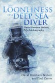 Loonliness of a Deep Sea Diver (eBook, ePUB)