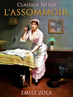 L'Assommoir (eBook, ePUB) - Zola, Émile