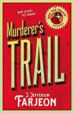 Murderer's Trail (eBook, ePUB)