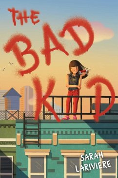 The Bad Kid (eBook, ePUB) - Lariviere, Sarah