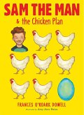 Sam the Man & the Chicken Plan (eBook, ePUB)