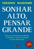 Sonhar alto, pensar grande (eBook, ePUB) Sonhar alto, pensar grande (eBook, ePUB)