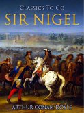 Sir Nigel (eBook, ePUB)
