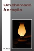 Um Chamado à Oração (eBook, ePUB) Um Chamado à Oração (eBook, ePUB)