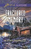 Fractured Memory (Mills & Boon Love Inspired Suspense) (eBook, ePUB)
