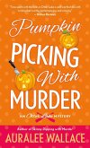 Pumpkin Picking with Murder (eBook, ePUB)