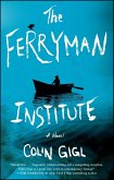 The Ferryman Institute (eBook, ePUB)